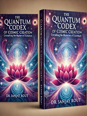cover image of THE QUANTUM CODEX OF COSMIC CREATION